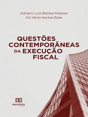 cover image of Questões Contemporâneas da Execução Fiscal